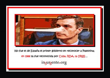 Sobre el reconocimiento de Palestina: Pedro Sánchez también mintió en esto