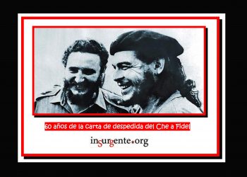 60 años de la histórica carta de despedida del Che a Fidel y la fundación del PCC