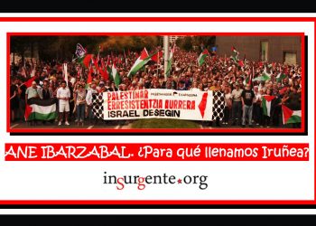 ANE IBARZABAL. ¿Para qué llenamos Iruñea?