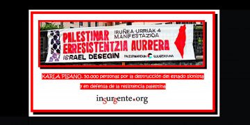 KARLA PISANO. 50.000 personas por la destrucción del estado sionista y en defensa de la resistencia palestina