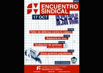 17 de Octubre, Valladolid: Primer Encuentro del curso del Sindicato de Vivienda de Valladolid