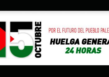 15 de octubre. Lugar y hora de las manifestaciones por la HUELGA GENERAL
