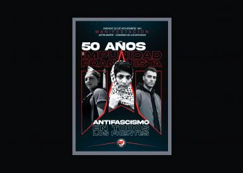 22 de noviembre, manifestación en Madrid: 50 años de impunidad franquista. ¡Antifascismo en todos los frentes!