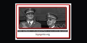 MARIO AGUIRIANO. 50 años después de Franco, la ruptura política sigue pendiente