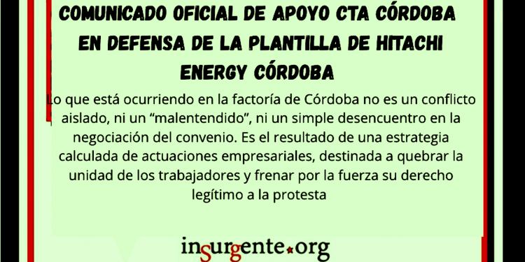 En defensa de la plantilla de Hitachi Energy Córdoba ante la escalada represiva de la patronal.