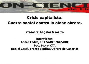 Crisis capitalista. Guerra social contra la clase obrera