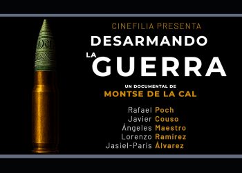 “Desarmando la guerra”, un documental de Montse de la Cal