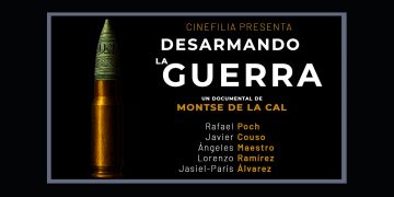 “Desarmando la guerra”, un documental de Montse de la Cal