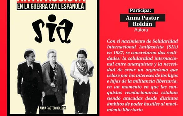 Libro: «Solidaridad Internacional Antifascista (SIA) en la Guerra Civil Española»