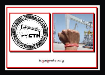 CTM, un sindicalismo liderado por trabajadores