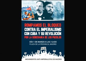 Madrid, 1 de marzo: Contra el imperialismo, con Cuba y su Revolución