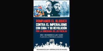 Madrid, 1 de marzo: Contra el imperialismo, con Cuba y su Revolución