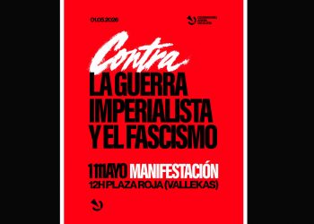 CJS convoca manifestación en Madrid para el 1º de Mayo “contra la guerra imperialista y el fascismo”