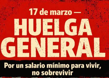 Martes 17 de marzo. Huelga General en Euskal Herria, objetivo: 1.500 euros de salario mínimo (CC.OO y UGT miran para otro lado)