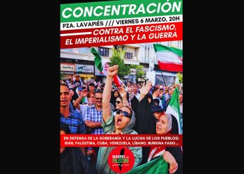 Lavapiés, Madrid, 6 de marzo: Concentración contra el fascismo, el imperialismo y la guerra