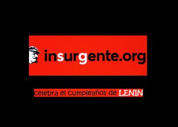 En insurgente.org celebramos el 156 cumpleaños de LENIN