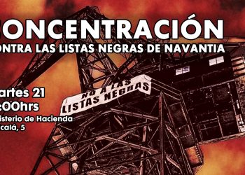 Madrid, 21 de abril: Concentración contra las listas negras de Navantia