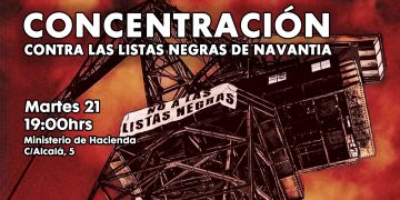 Madrid, 21 de abril: Concentración contra las listas negras de Navantia