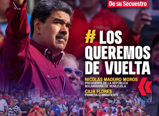 100 días del secuestro terrorista de Nicolás Maduro y Cilia Flores