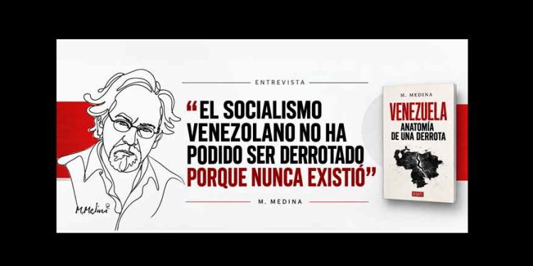 M. MEDINA. «Venezuela: Anatomía de una derrota»