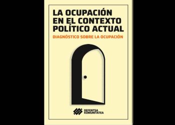 Interesante diagnóstico sobre la ocupación realizado por Defentsa Komunitatea